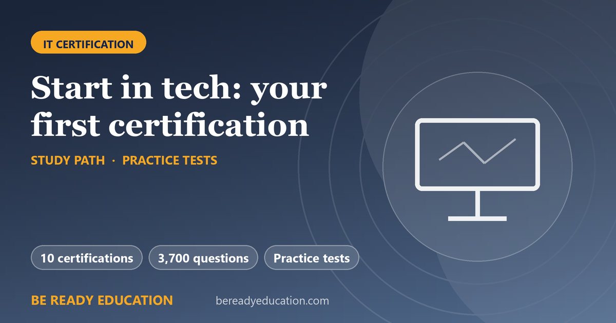Start in tech: your first certification