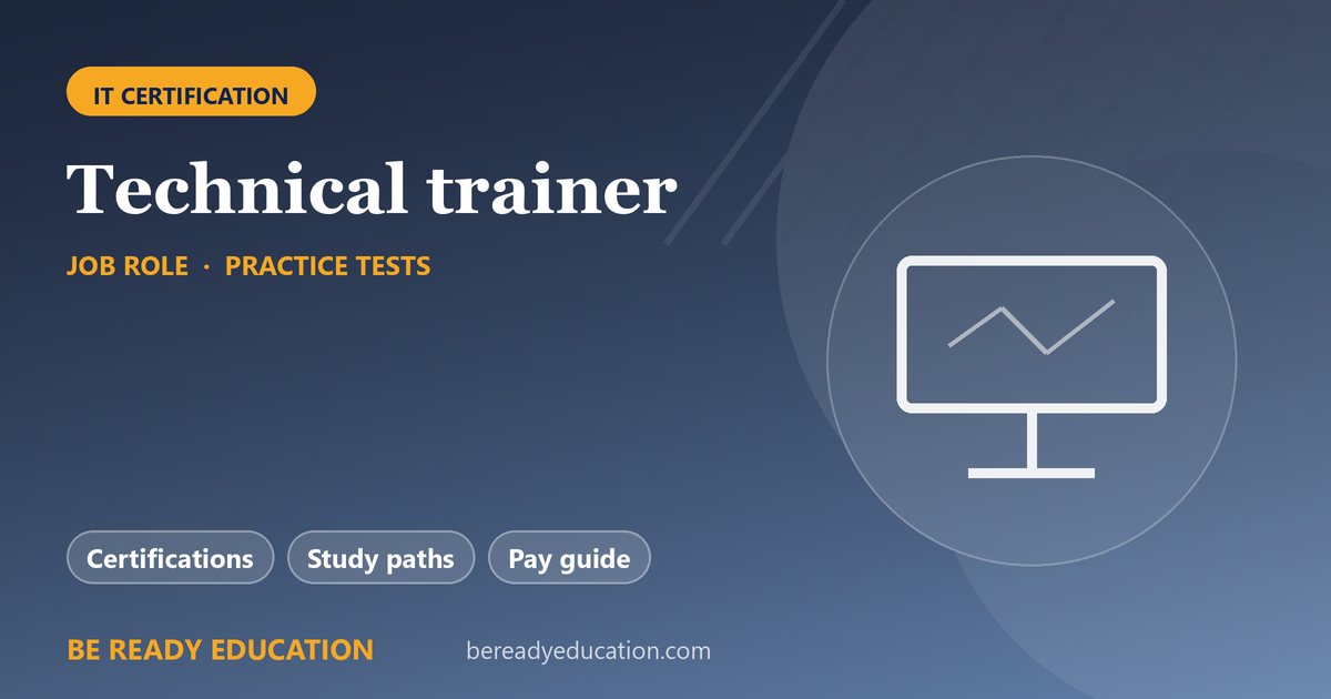 Technical trainer
